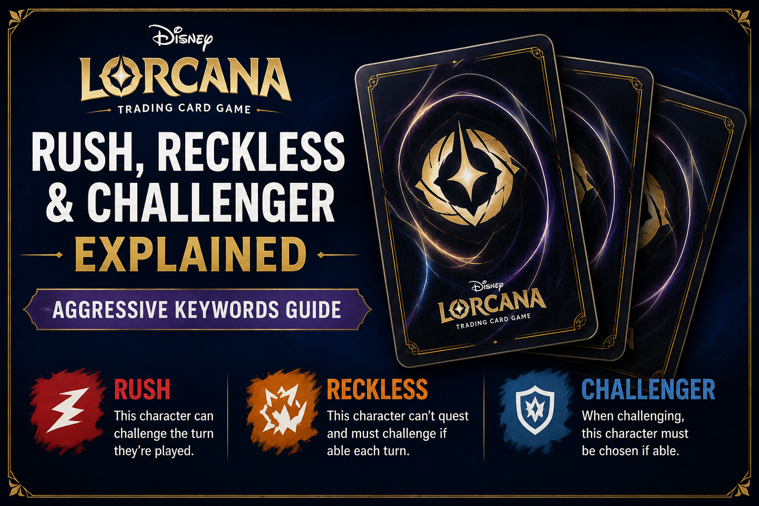 Lorcana Rush, Reckless & Challenger Explained — Aggressive Keywords Guide