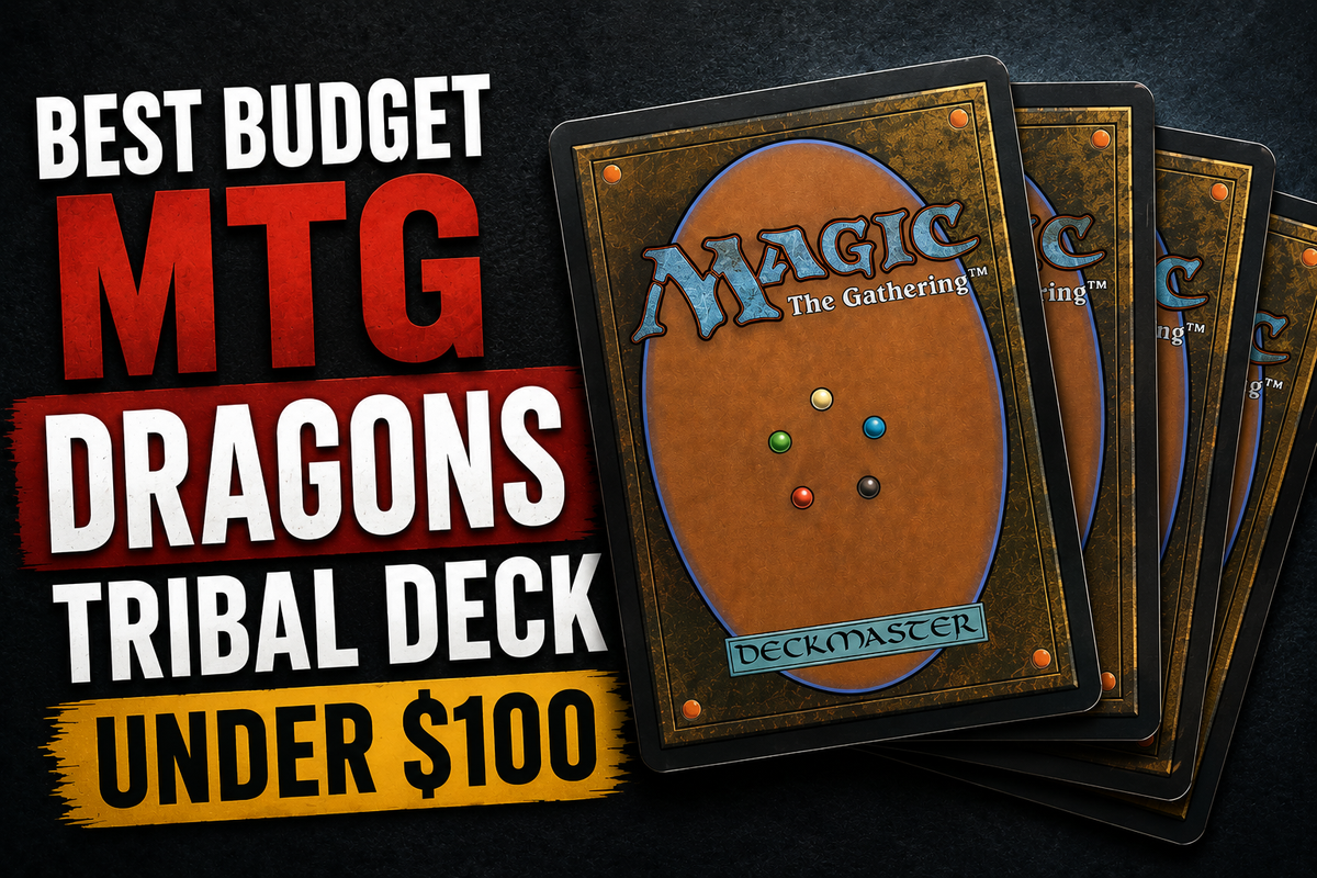 Best Budget MTG Dragons Tribal Deck Under $100 (2026)
