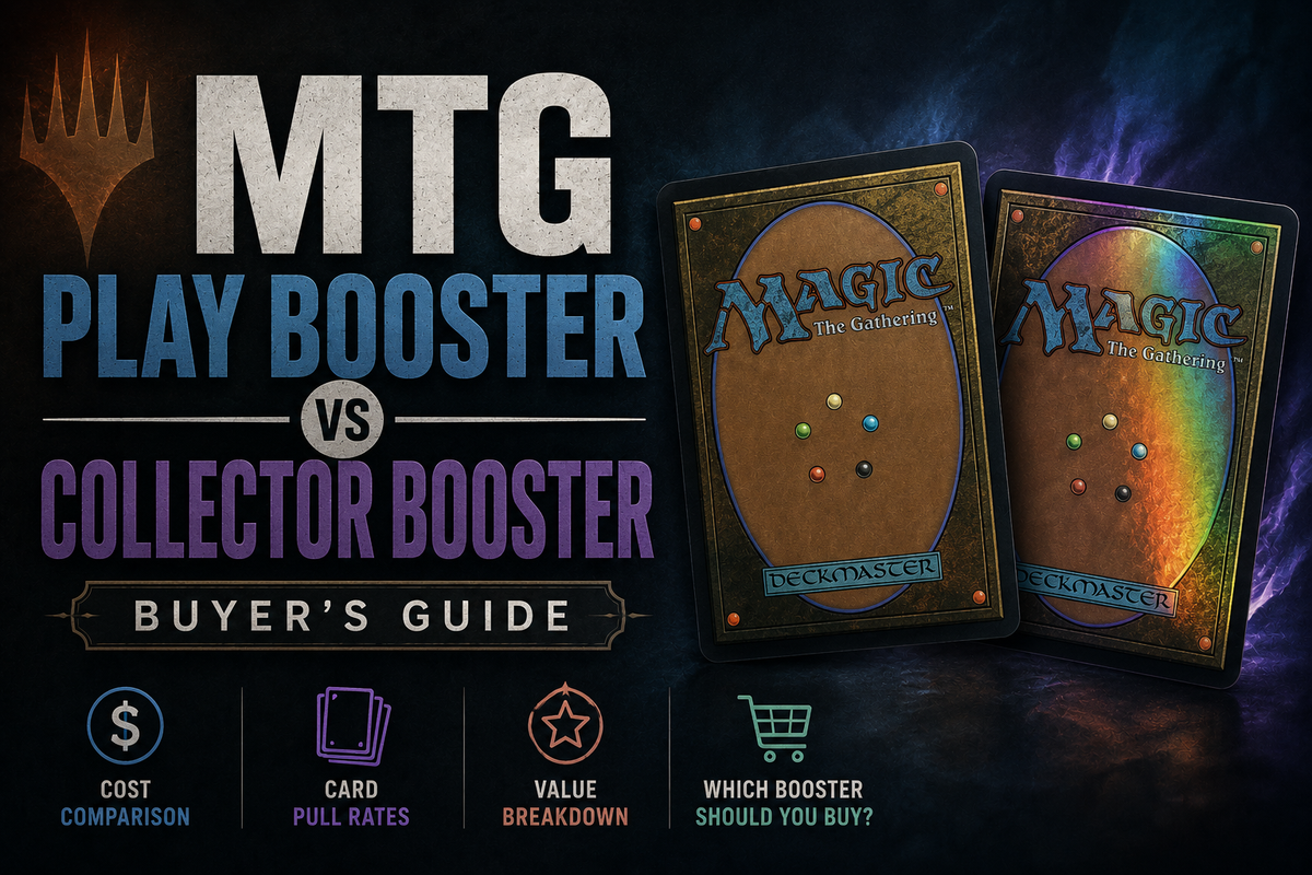 MTG Play Booster vs Collector Booster — 2026 Buyer's Guide