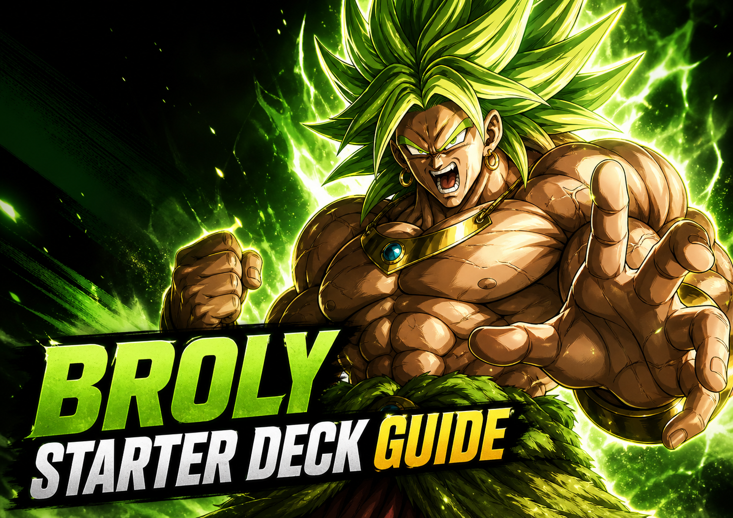 FS03 Broly Starter Deck Upgrade Guide — Fusion World Green Ramp (2026)