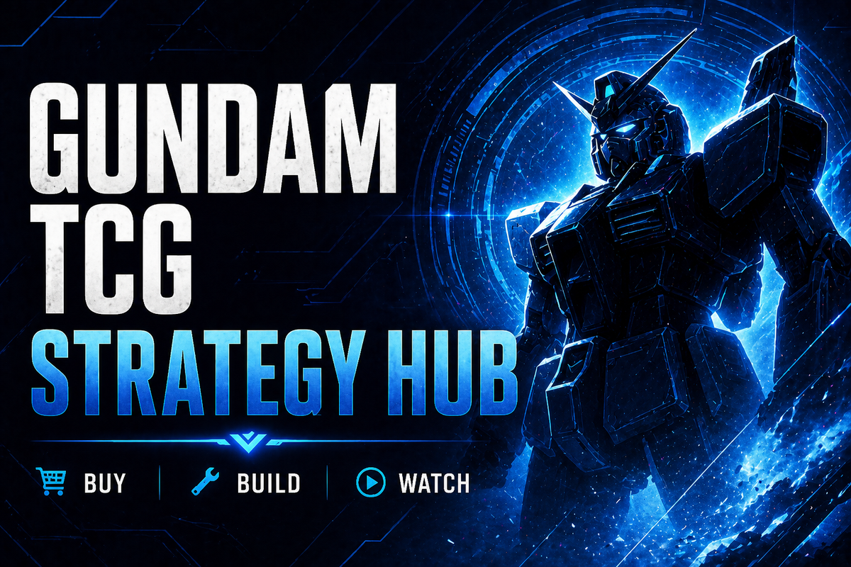 Gundam TCG 2026 Strategy Hub: Buy, Build, Watch