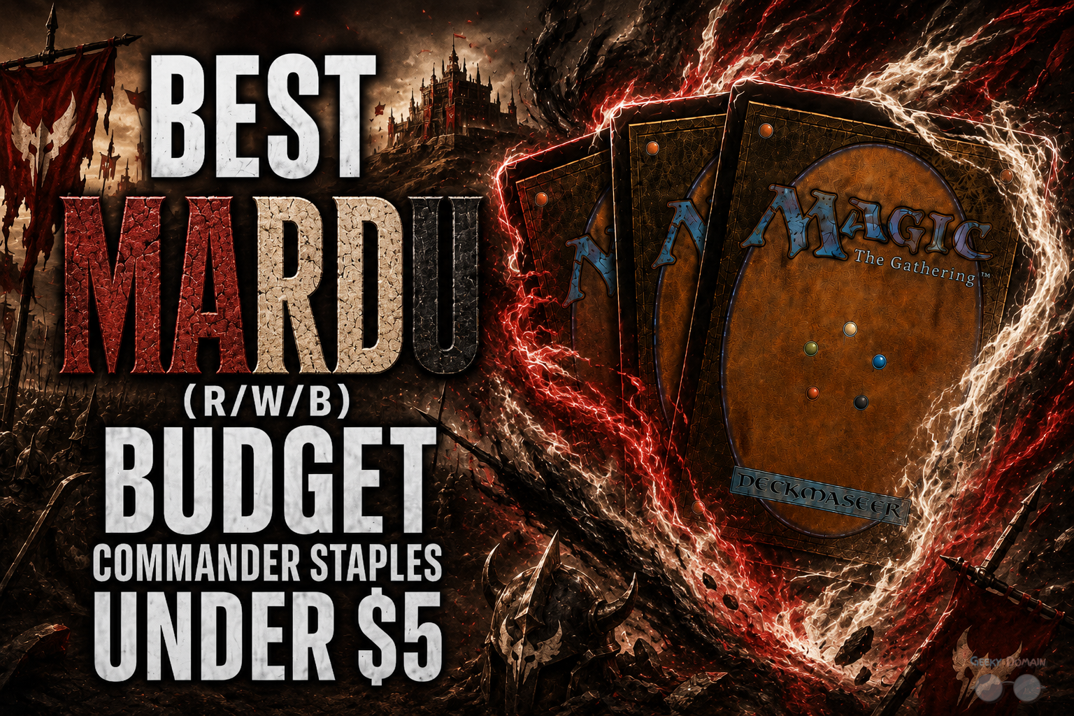 Best Mardu (RWB) Budget Commander Staples Under $5