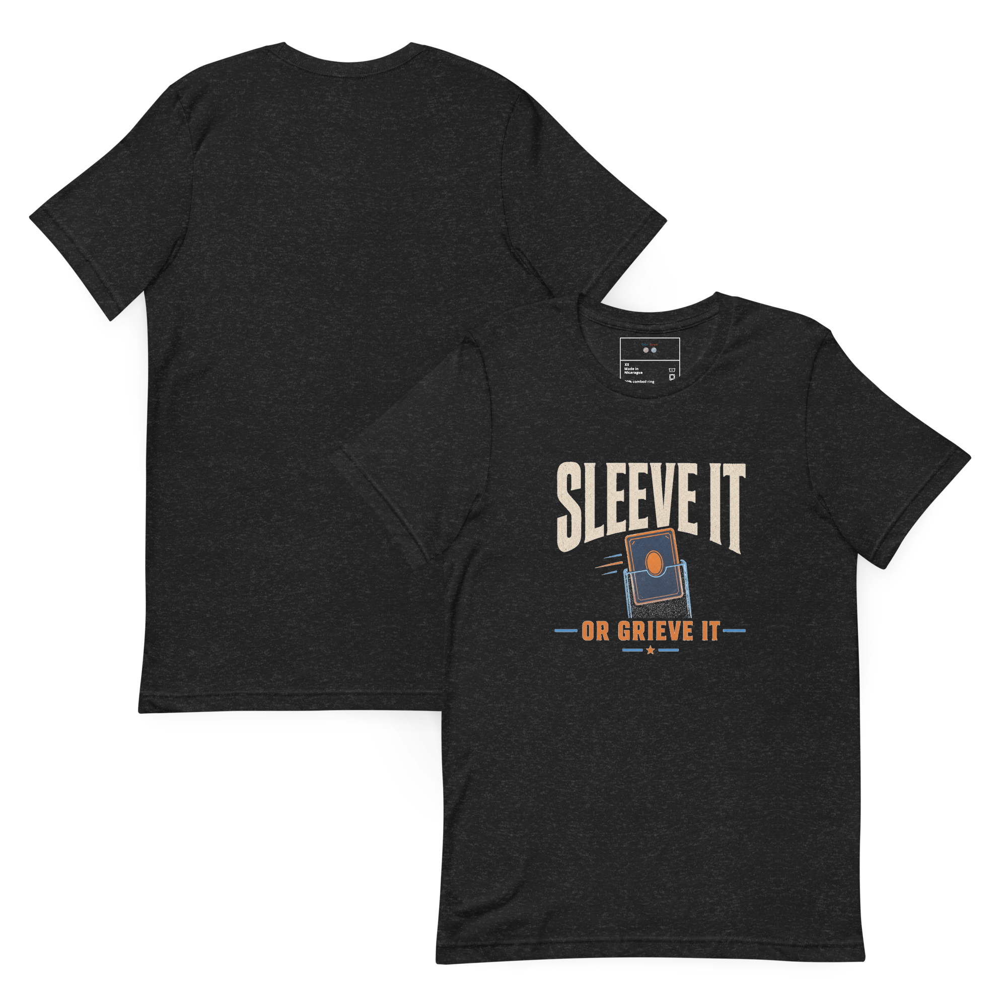 Sleeve It or Grieve It Unisex T-Shirt